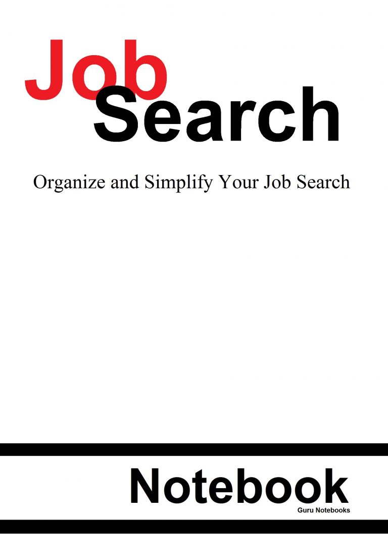 Job Search Guide and Notebook. A Guru Notebook.