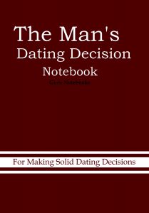 The best notebook for men who are dating and exploring relationships. The Man's Dating Decision Notebook, by Guru Notebooks